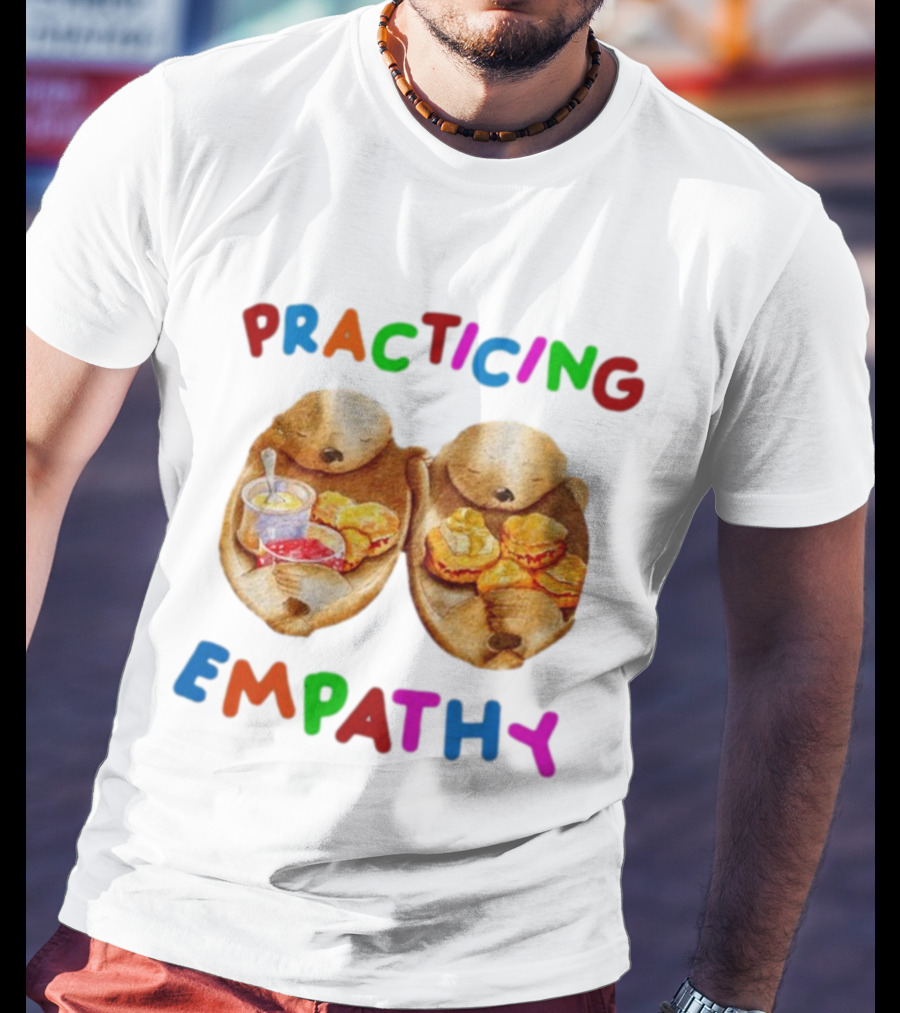 Practicing Empathy Otters Sharing Food T-Shirt