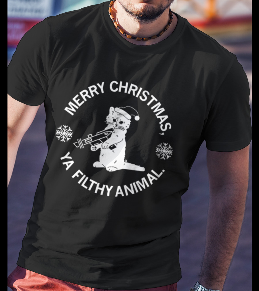 Merry Christmas Ya Filthy Animal Cat With Gun And Santa Hat T-Shirt