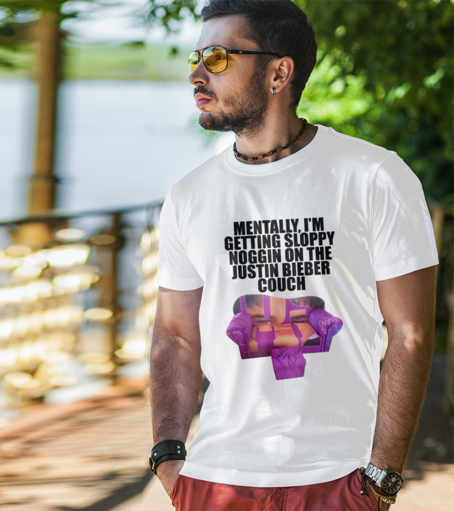 Teenhearts Mentally I'm Getting Sloppy Noggin Justin Bieber Couch Image T-Shirt