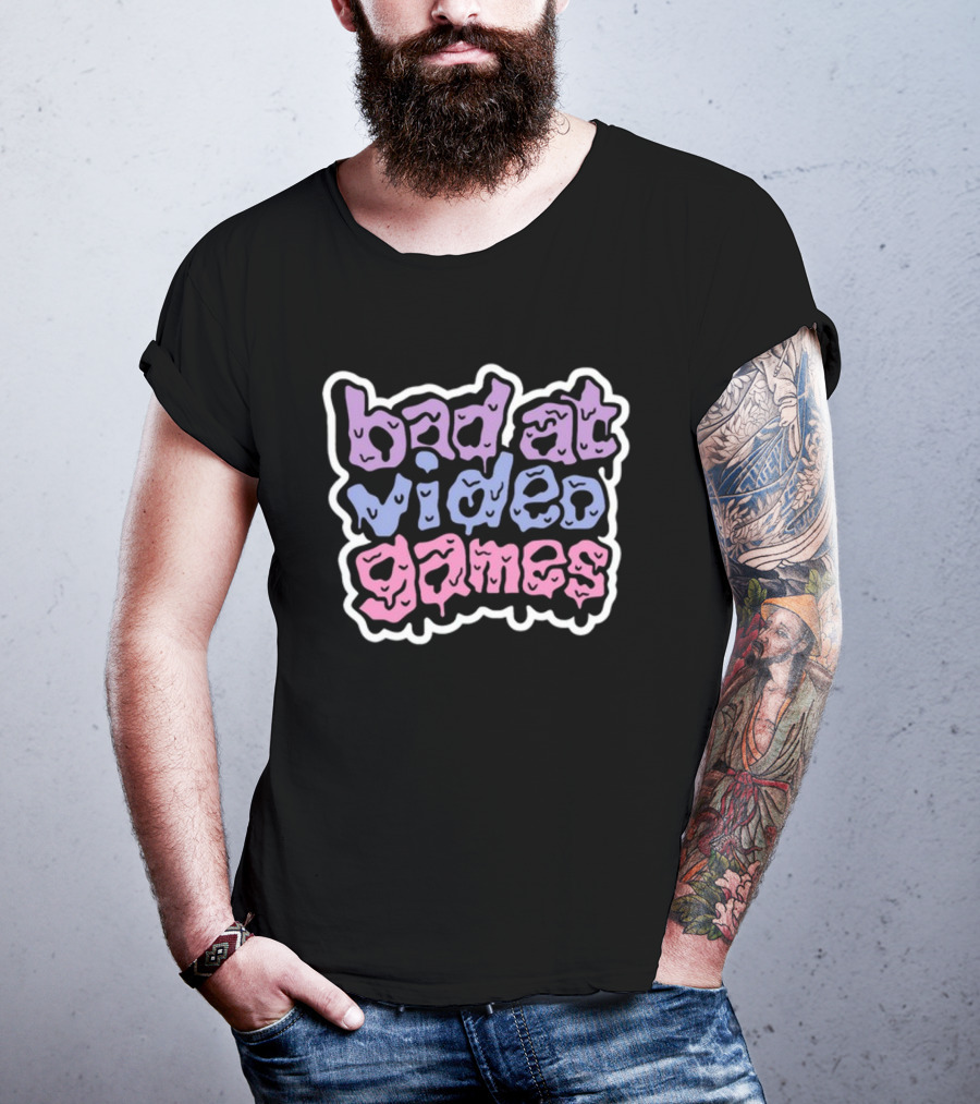Bad At Video Games Dripping Text T-Shirt