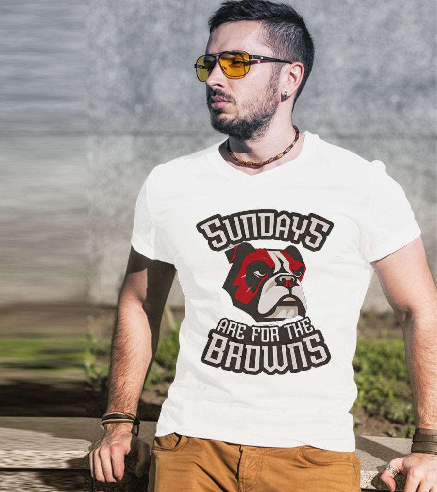 Sundays Are For The Browns T-Shirt