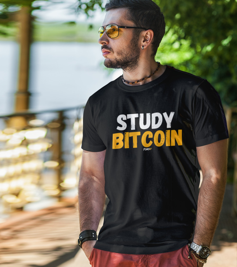 STUDY BITCOIN FOMO27 T-Shirt