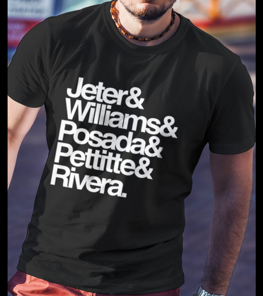 Jeter Williams Posada Pettitte Rivera New York Yankees Core Five Legends T-Shirt