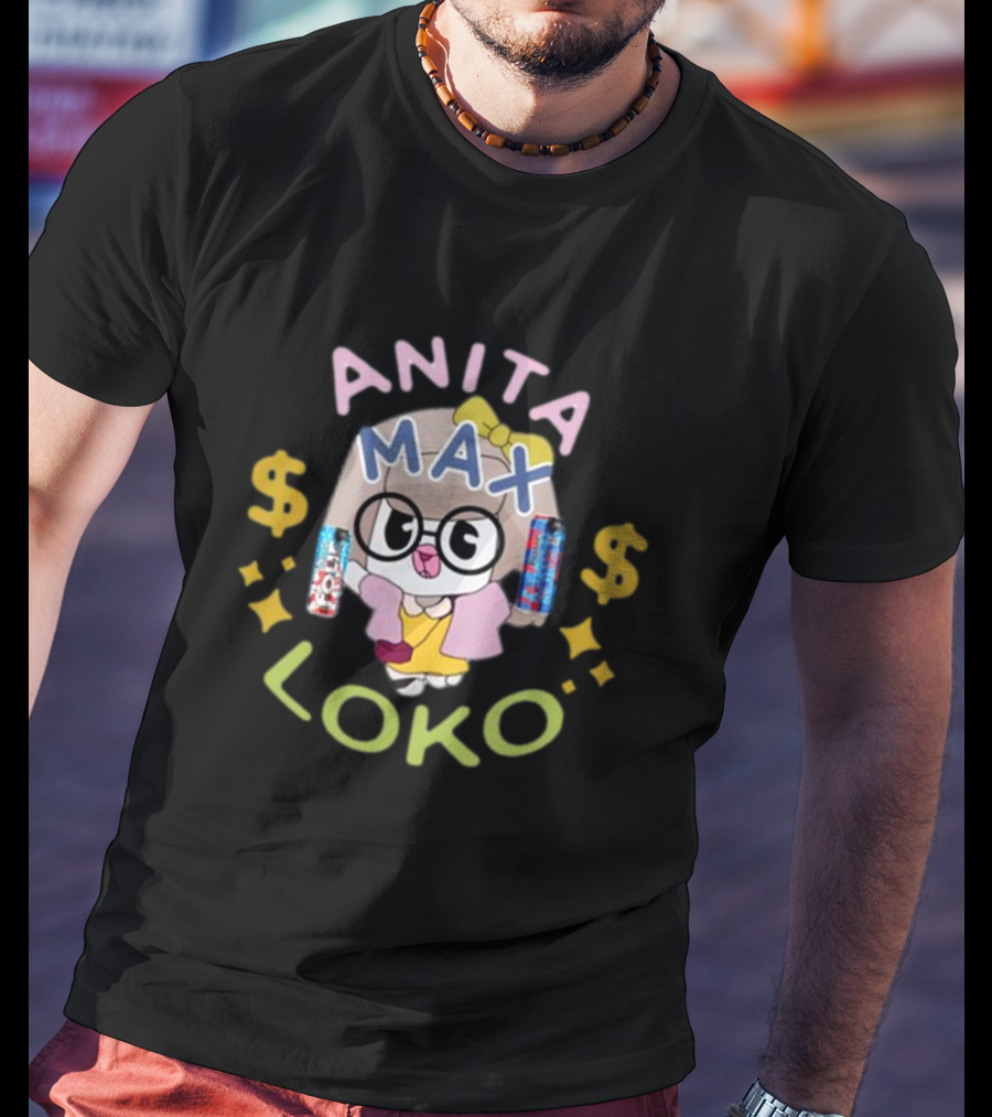 Anita Max Loko Cartoon Character With Dollar Signs And Cans T-Shirt