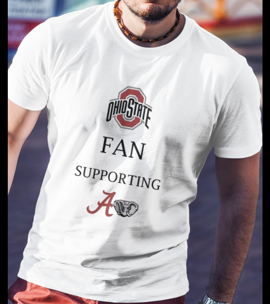 Ohio State Fan Supporting Alabama Crimson Tide T-Shirt