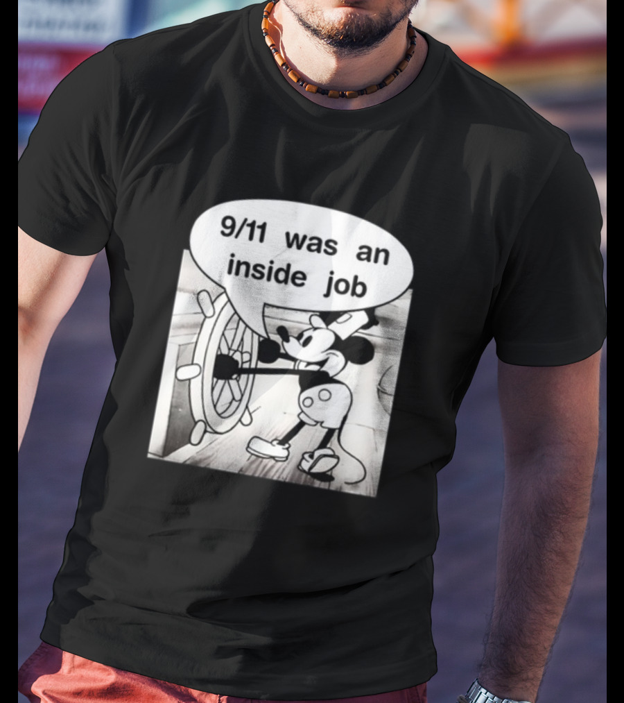 9/11 Was An Inside Job Mickey Mouse Steering Wheel T-Shirt
