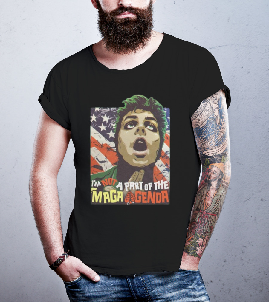 I'm Not A Part Of The MAGA Agenda Political Pop T-Shirt