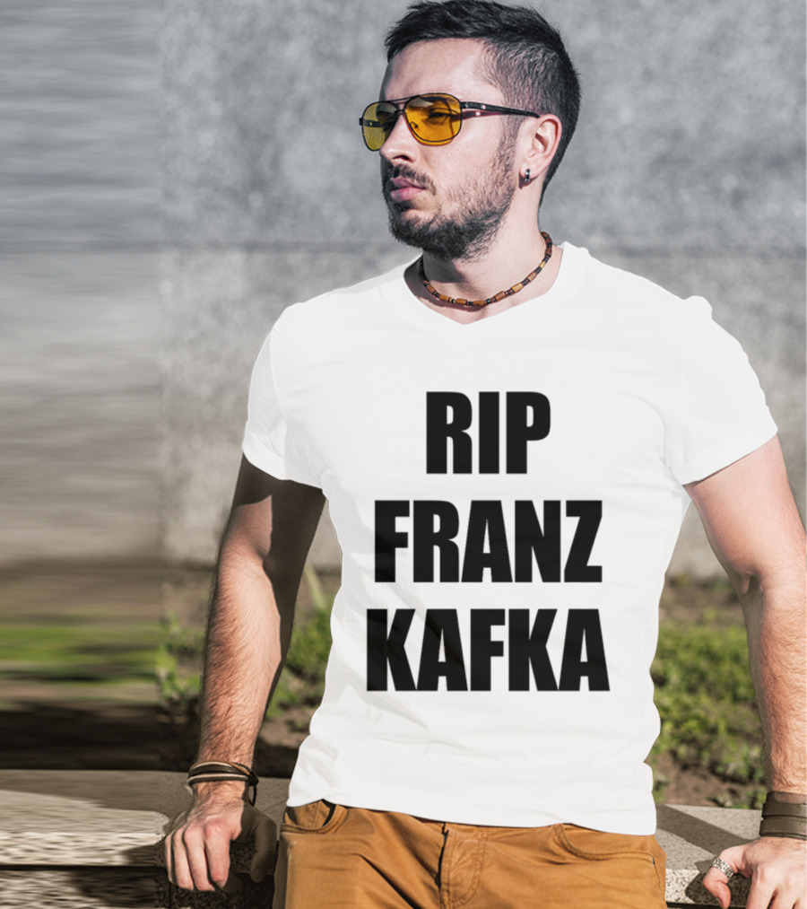Gatamiseravel RIP Franz Kafka T-Shirt