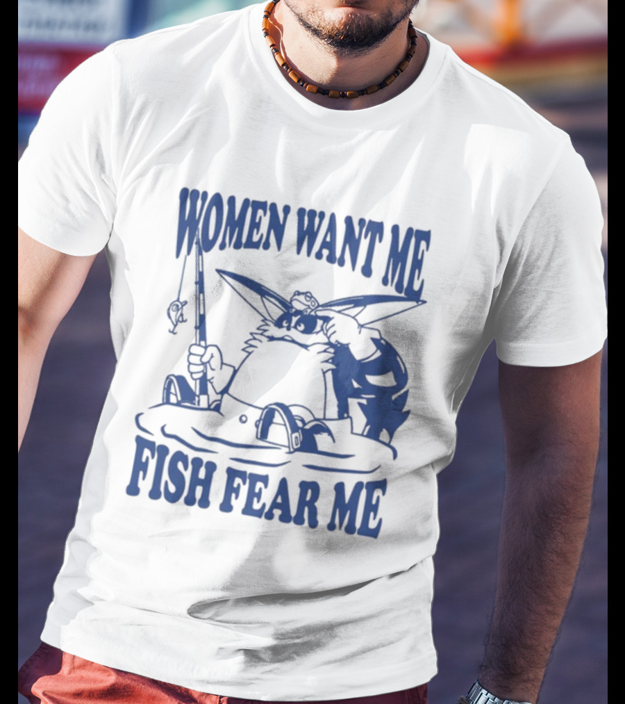 Women Want Me Fish Fear Me Cartoon Cat Fishing T-Shirt