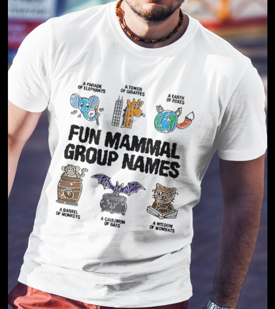 Fun Mammal Group Names Parade Elephants Tower Giraffes Earth Foxes Barrel Monkeys Cauldron Bats Wisdom Wombats T-Shirt
