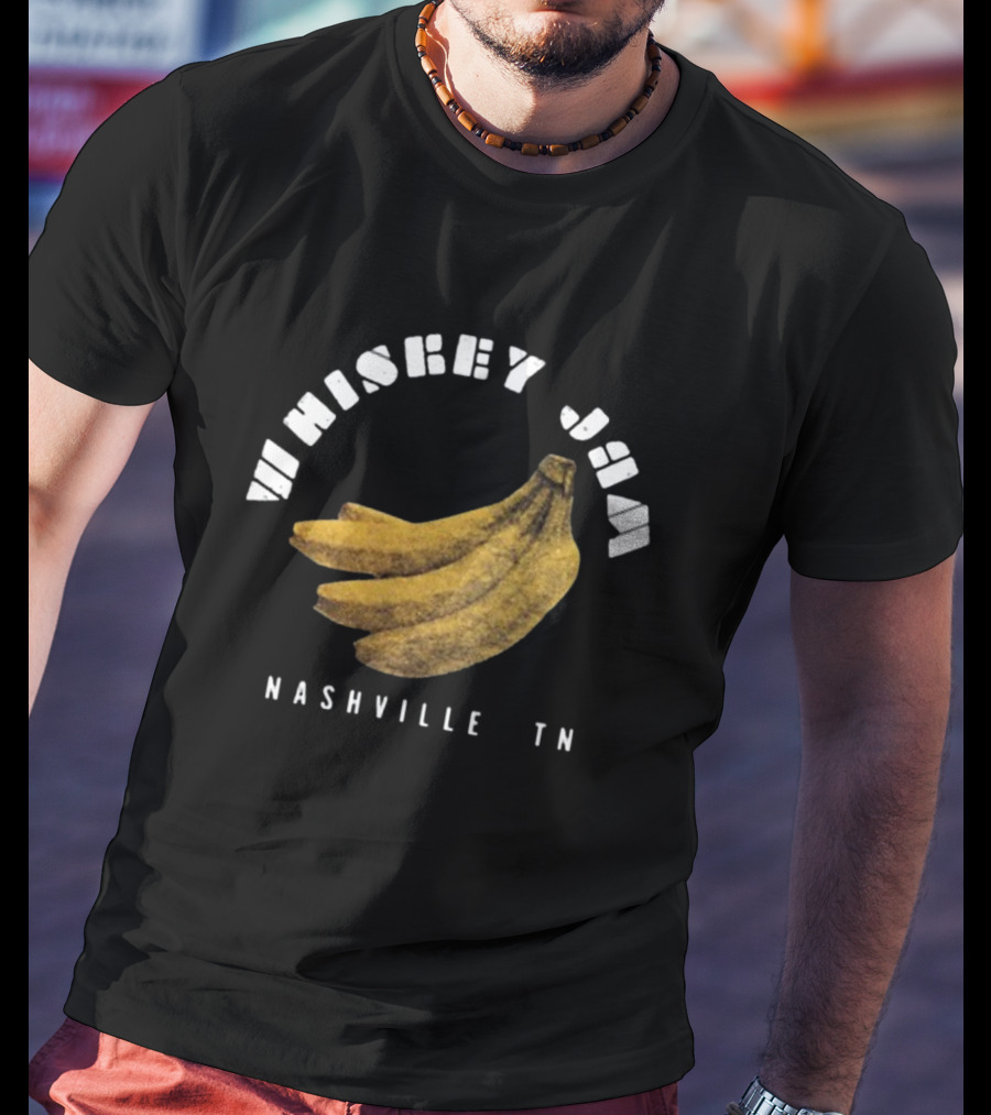Whiskey Jam Nashville TN Banana T-Shirt