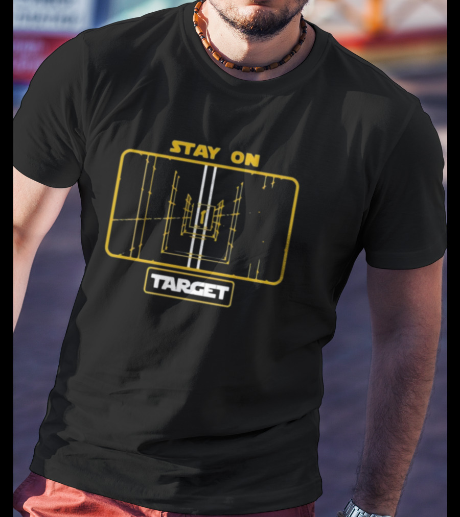 Cheeseheadtv Stay On Target Star Wars Inspired Visionary T-Shirt