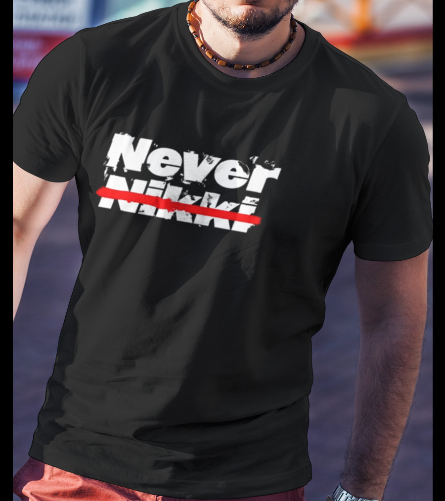 Never Nikki Crossed Out Red Line T-Shirt