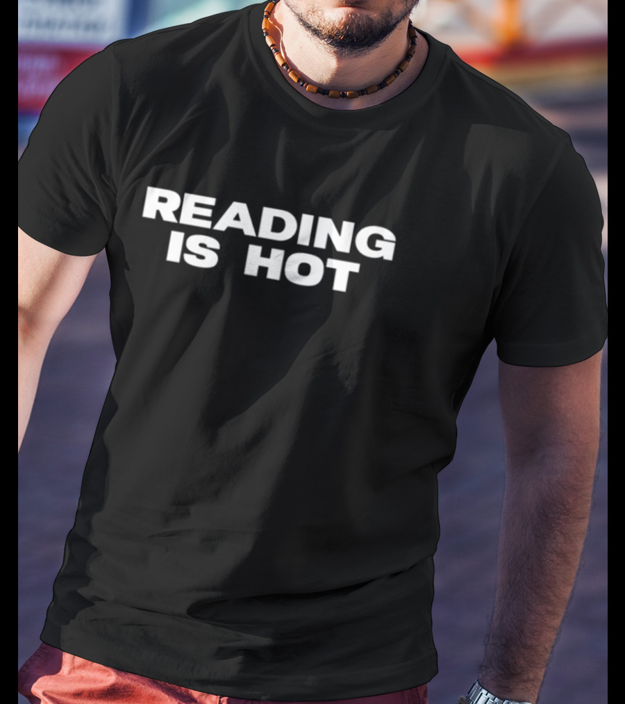 Reading Is Hot Stormi T-Shirt