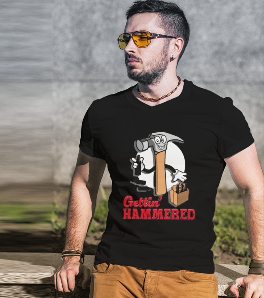 Gettin' Hammered With Cartoon Hammer And Drinks T-Shirt