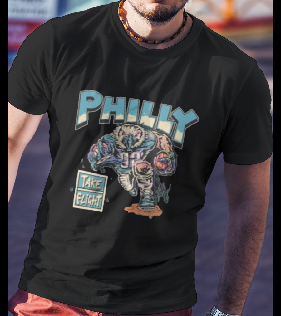 Philly Take Flight Philadelphia Eagles Mascot Football Player T-Shirt