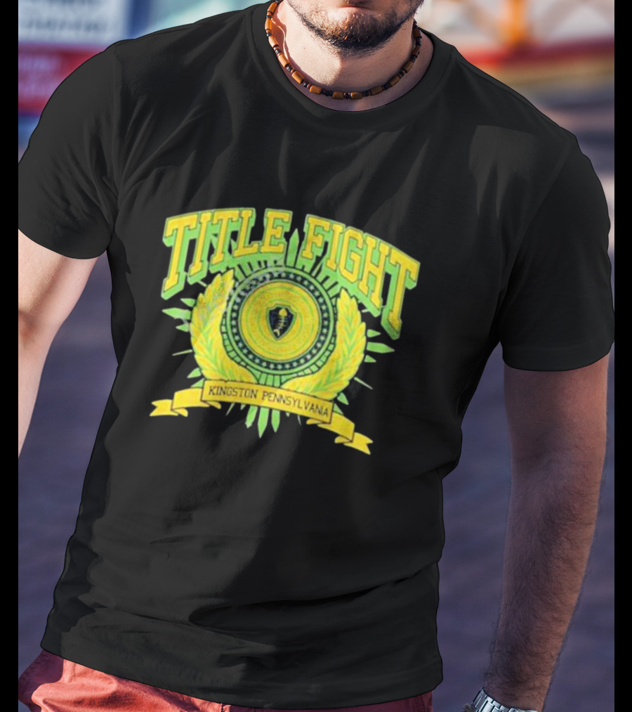 Title Fight Kingston Pennsylvania Crest T-Shirt