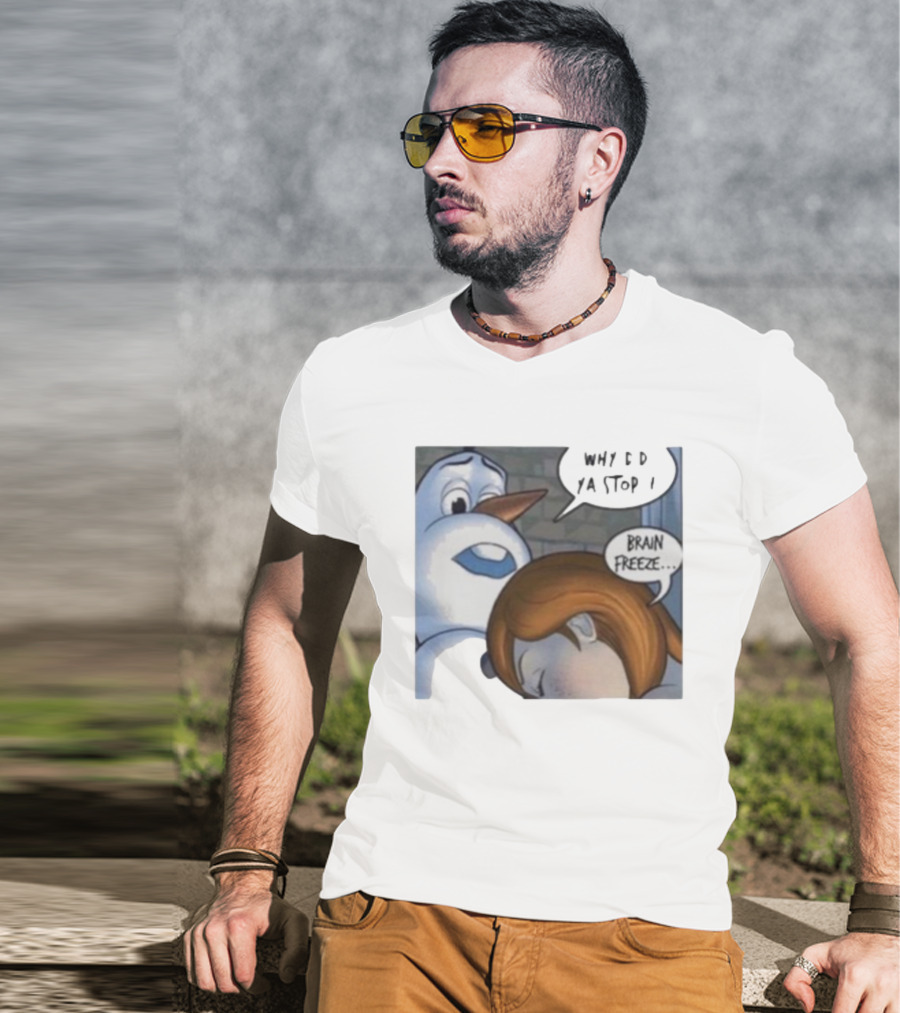 Why Did Ya Stop Brain Freeze Snowman And Girl Cartoon T-Shirt
