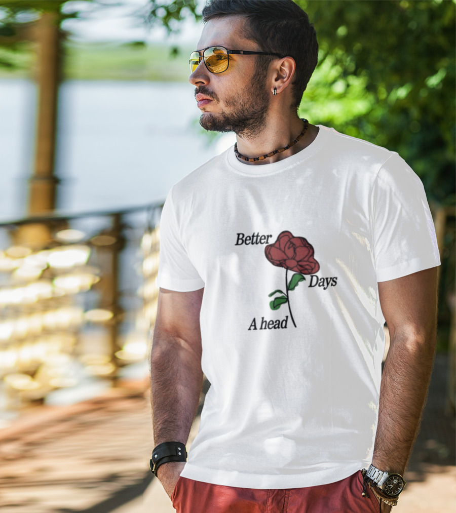 Better Days Ahead Red Flower T-Shirt