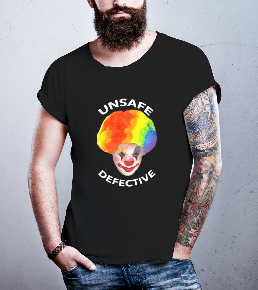 Unsafe Defective Clown Rainbow Hair Face T-Shirt