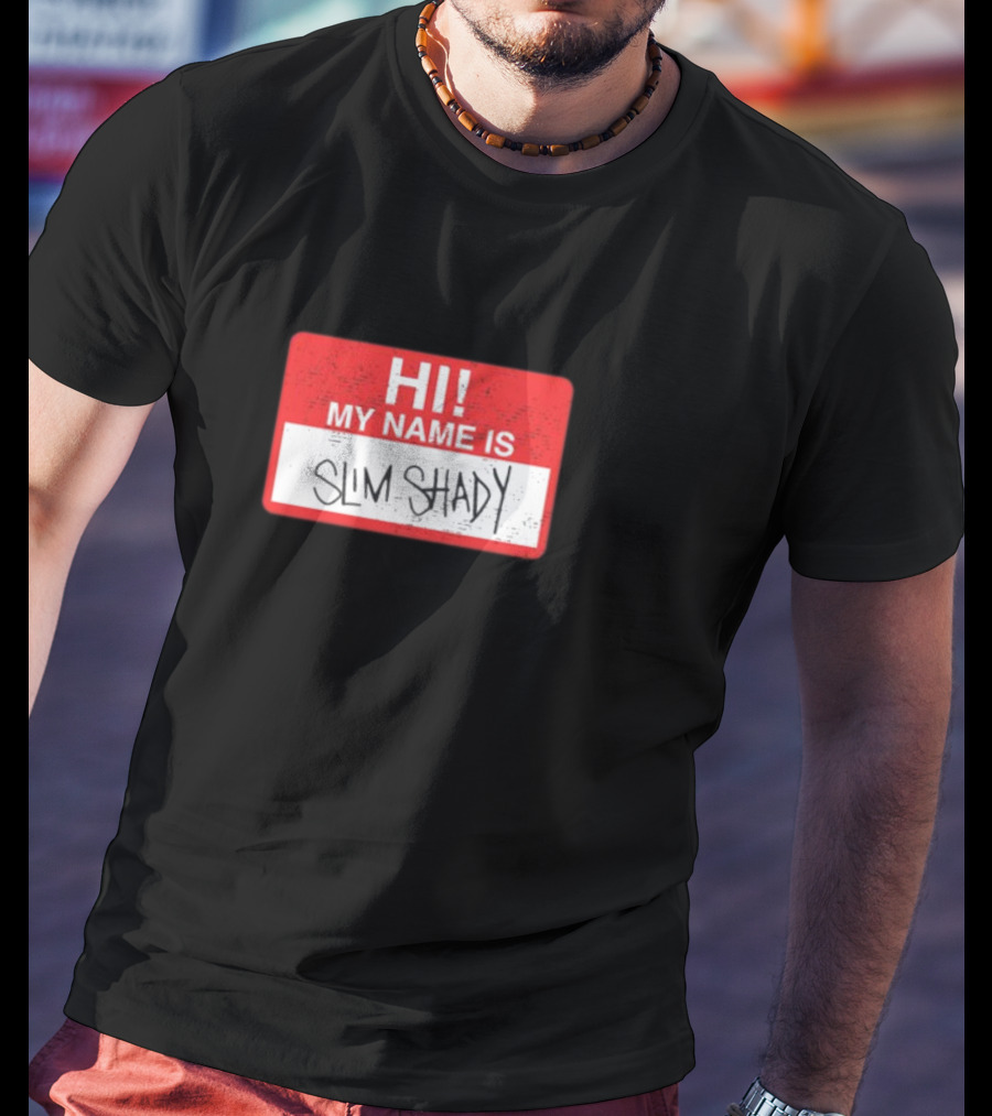 Hi My Name Is Slim Shady Eminem Inspired Nametag T-Shirt