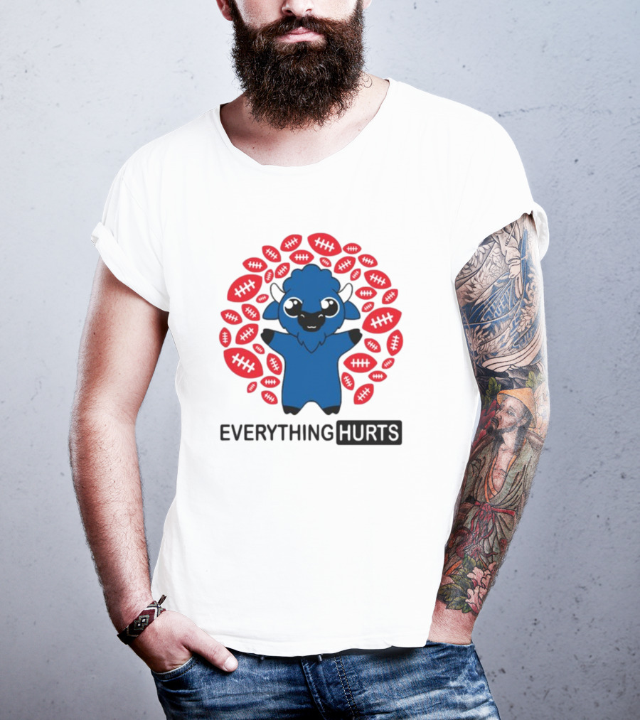 Buffalo Everything Hurts Surrounded By Red Footballs T-Shirt