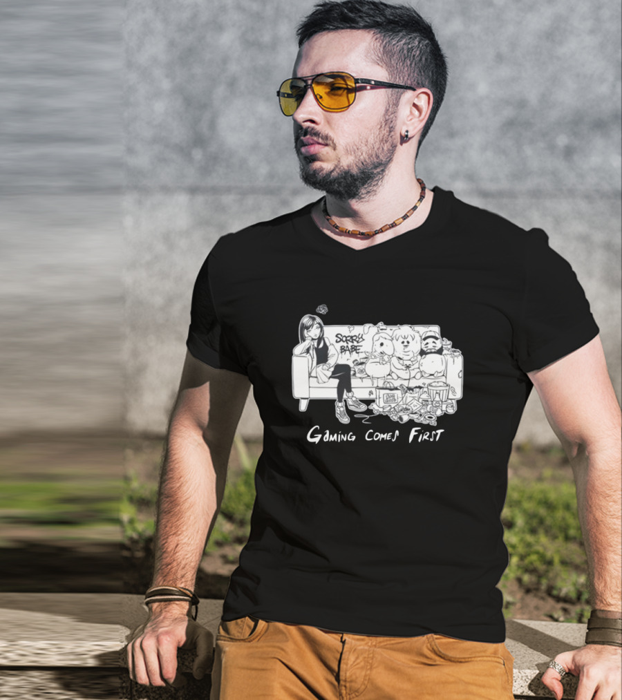 Sorry Babe Gaming Comes First Couch Scene With Characters And Fabs Rich Text T-Shirt