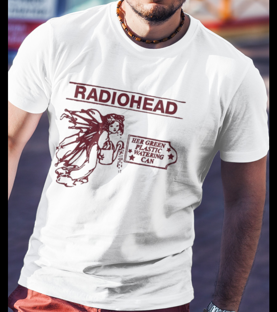 Radiohead Her Green Plastic Watering Can T-Shirt
