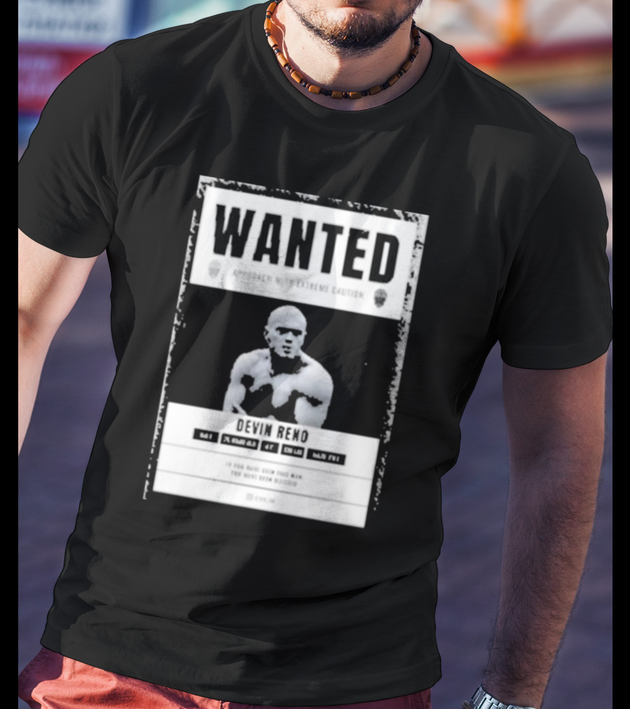 Arizona's Most Wanted Devin Reno Approach With Extreme Caution T-Shirt