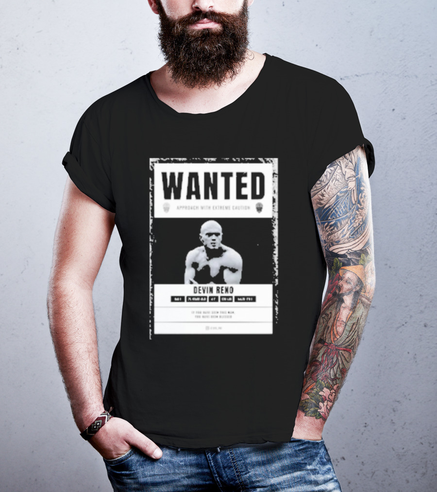 Arizona's Most Wanted Devin Reno Approach With Extreme Caution T-Shirt