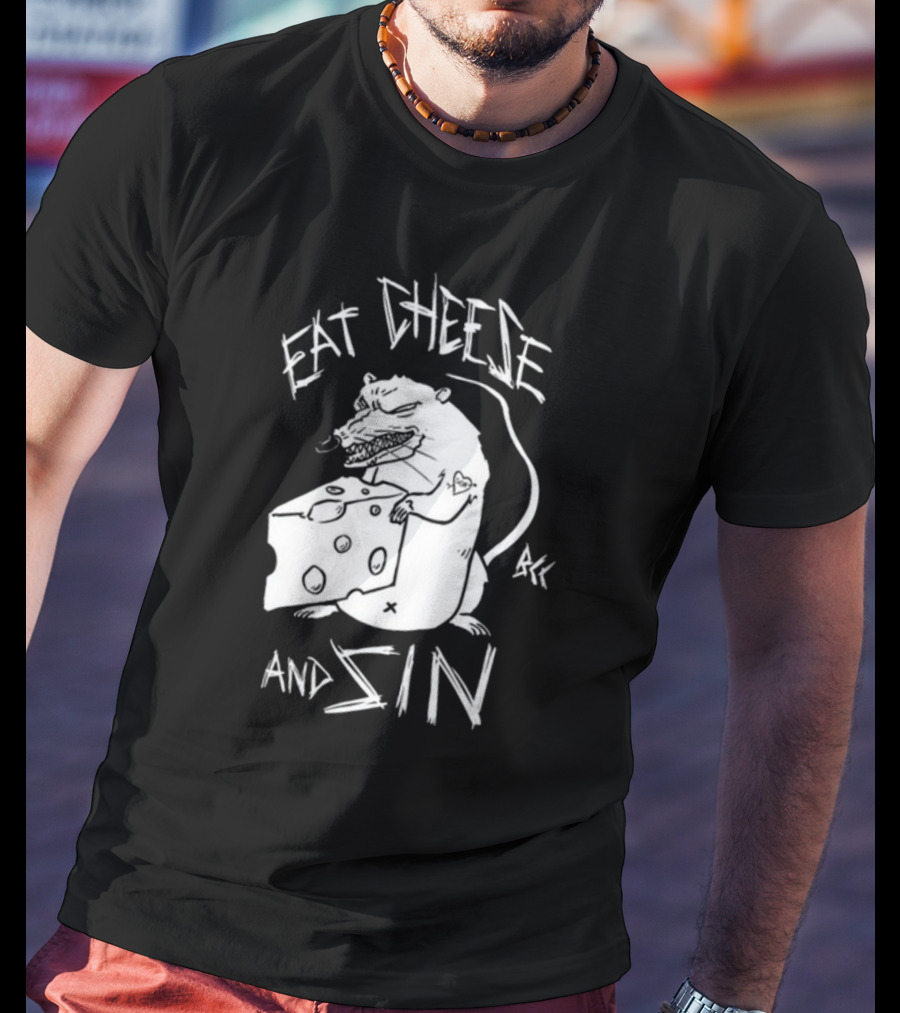 Eat Cheese And Sin Rat Holding Cheese T-Shirt
