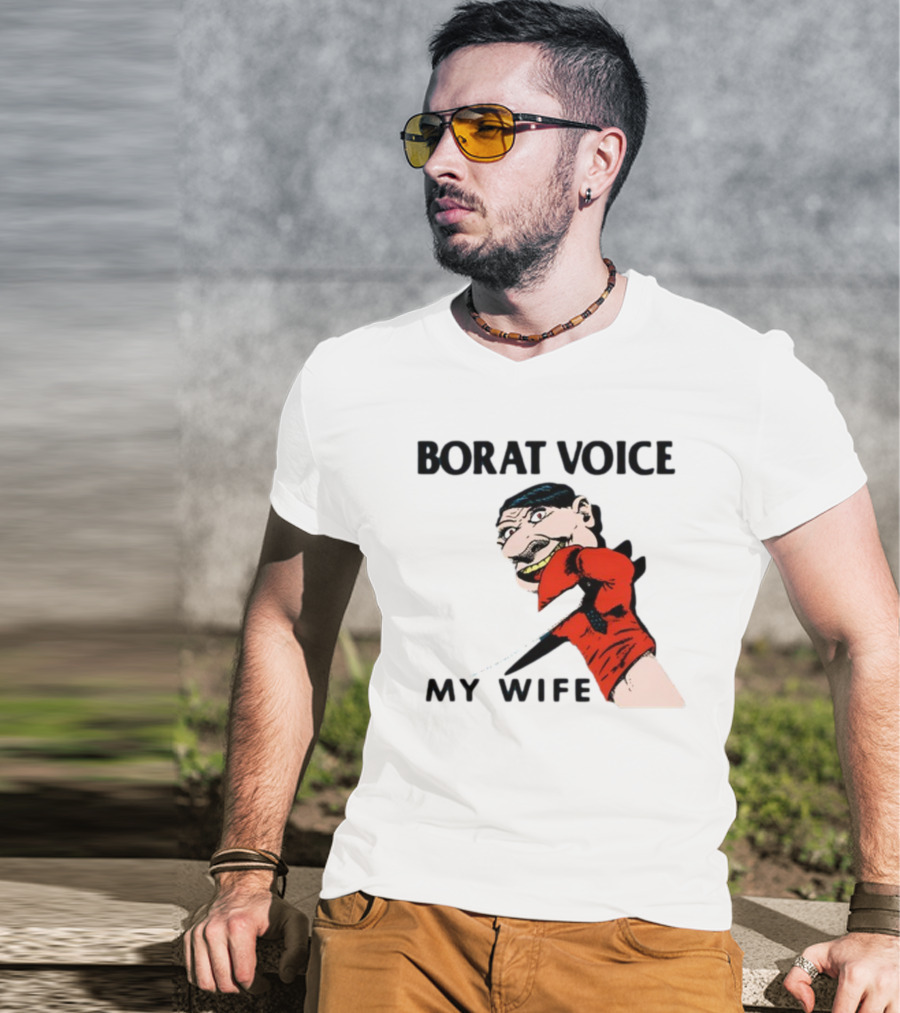 Borat Voice My Wife Knife Comic T-Shirt