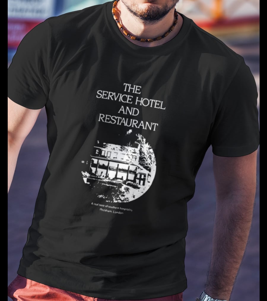 The Service Hotel And Restaurant A Real Taste Of Southern Hospitality Peckham London T-Shirt