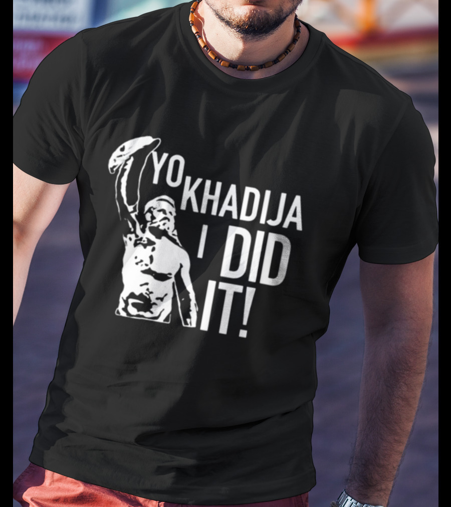 Sami Zayn's Yo Khadija I Did It Rocky Balboa T-Shirt