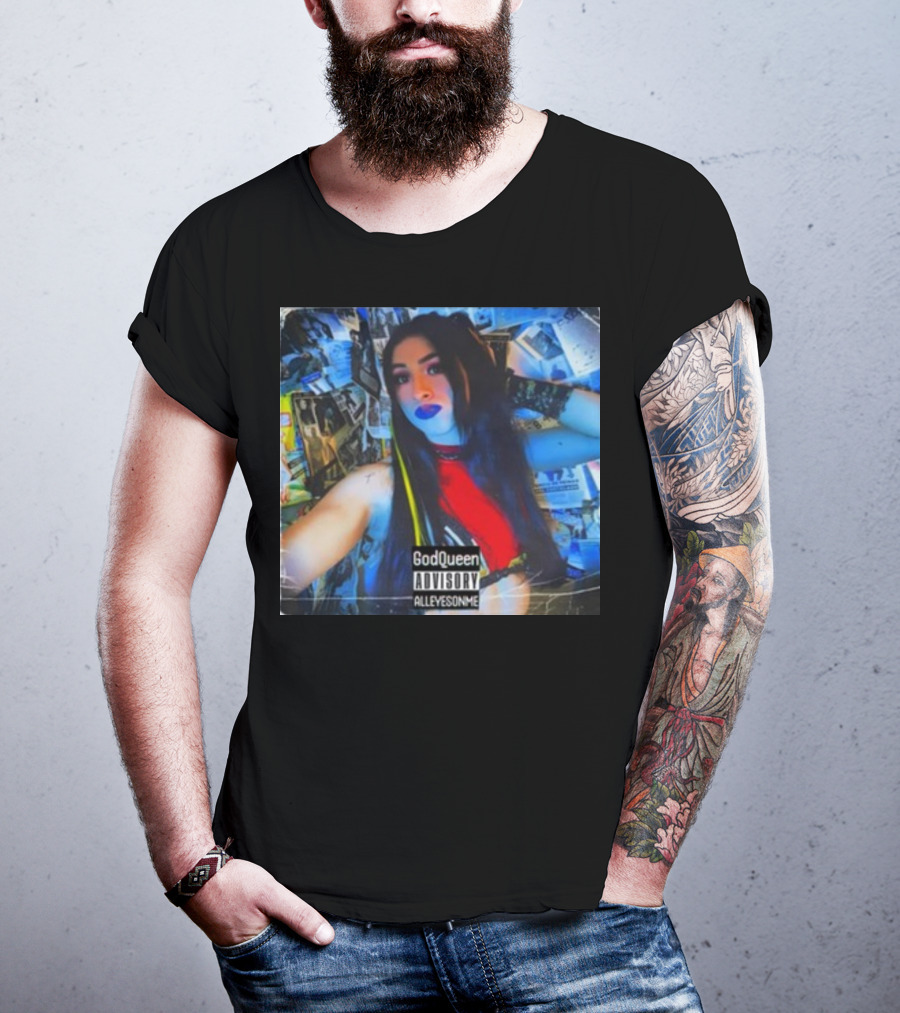 God Queen Advisory Alleyez On Me Delmiexo T-Shirt