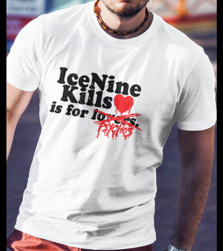 Ice Nine Kills Heart Is For Psychos T-Shirt