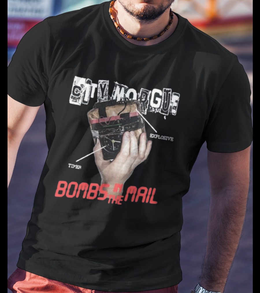 City Morgue Explosive Timer Bombs In The Mail T-Shirt
