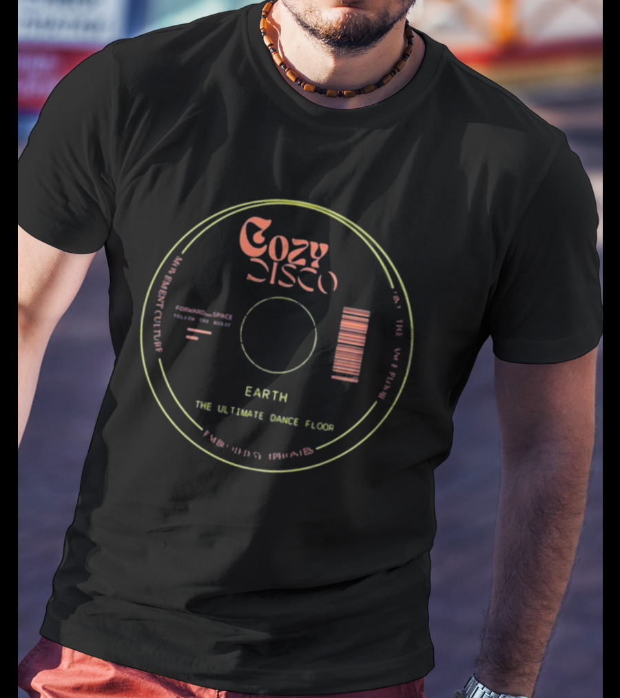 Cozy Disco Earth Forward Space Ultimate Dance Floor Vinyl Record T-Shirt
