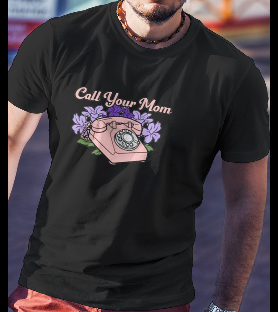 Middleclassfancy Call Your Mom Vintage Phone With Purple Flowers T-Shirt