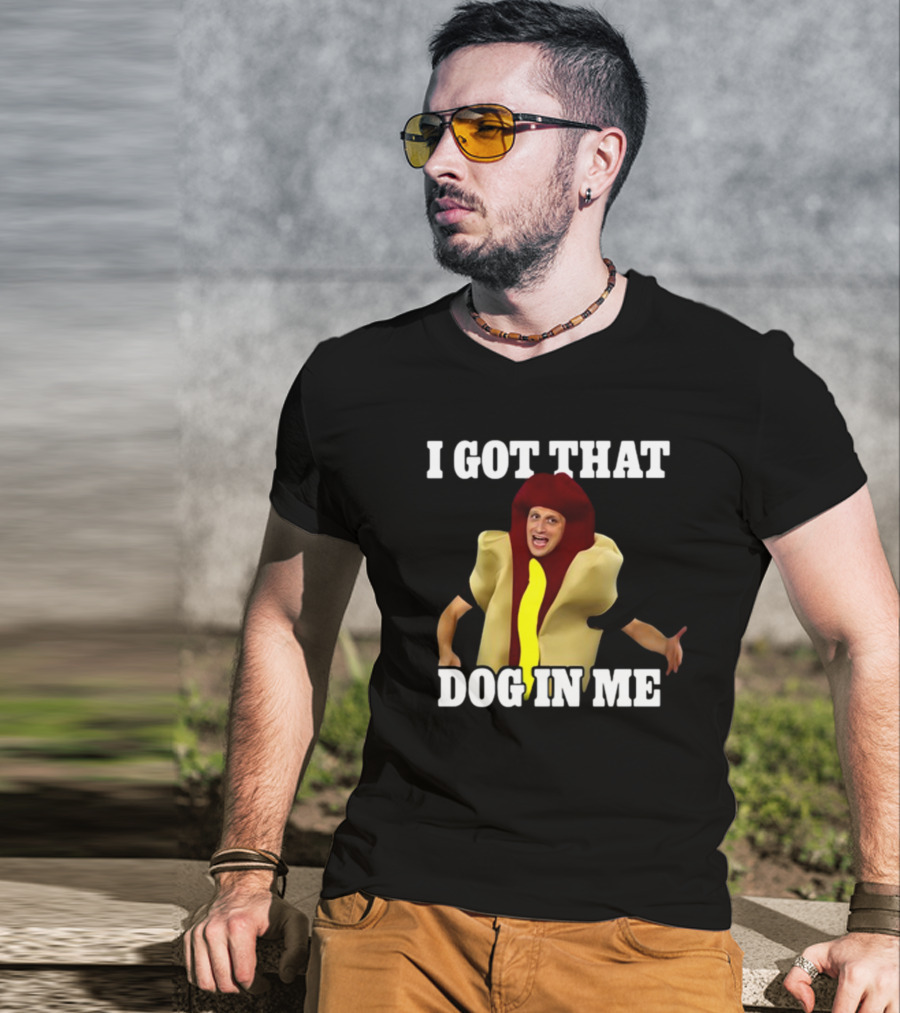Shithead Steve I Got That Dog In Me Hot Dog Costume T-Shirt