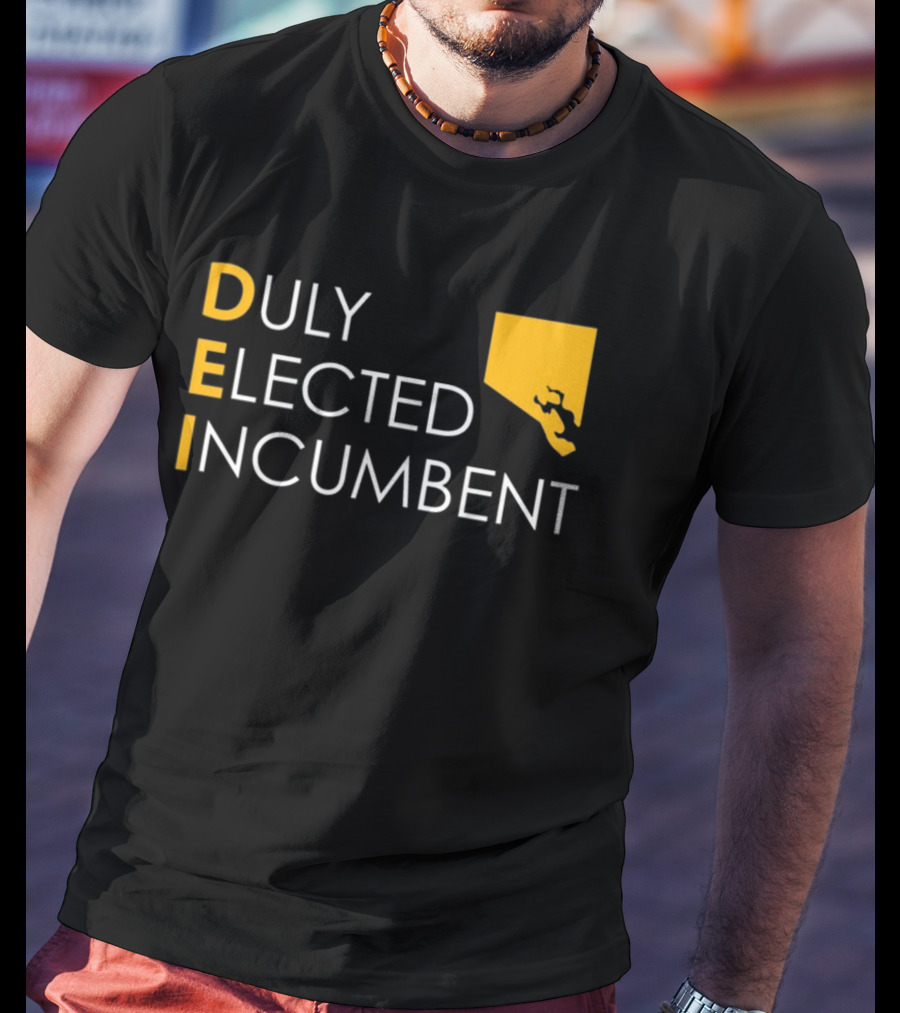 Duly Elected Incumbent DEI Justice Horn T-Shirt