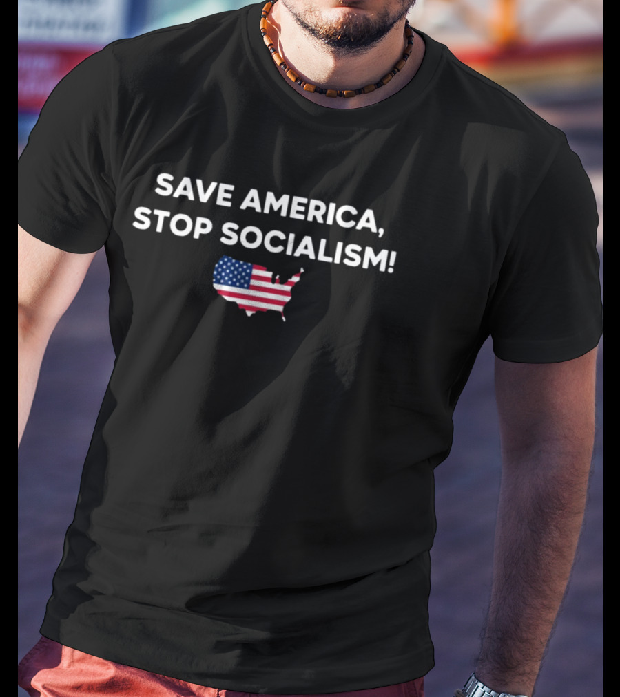 Save America Stop Socialism With American Flag Map T-Shirt