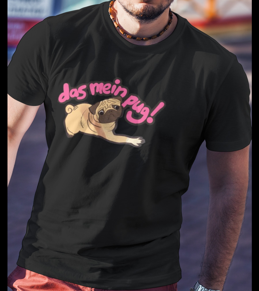 Das Mein Pug Dog Playful Illustration T-Shirt
