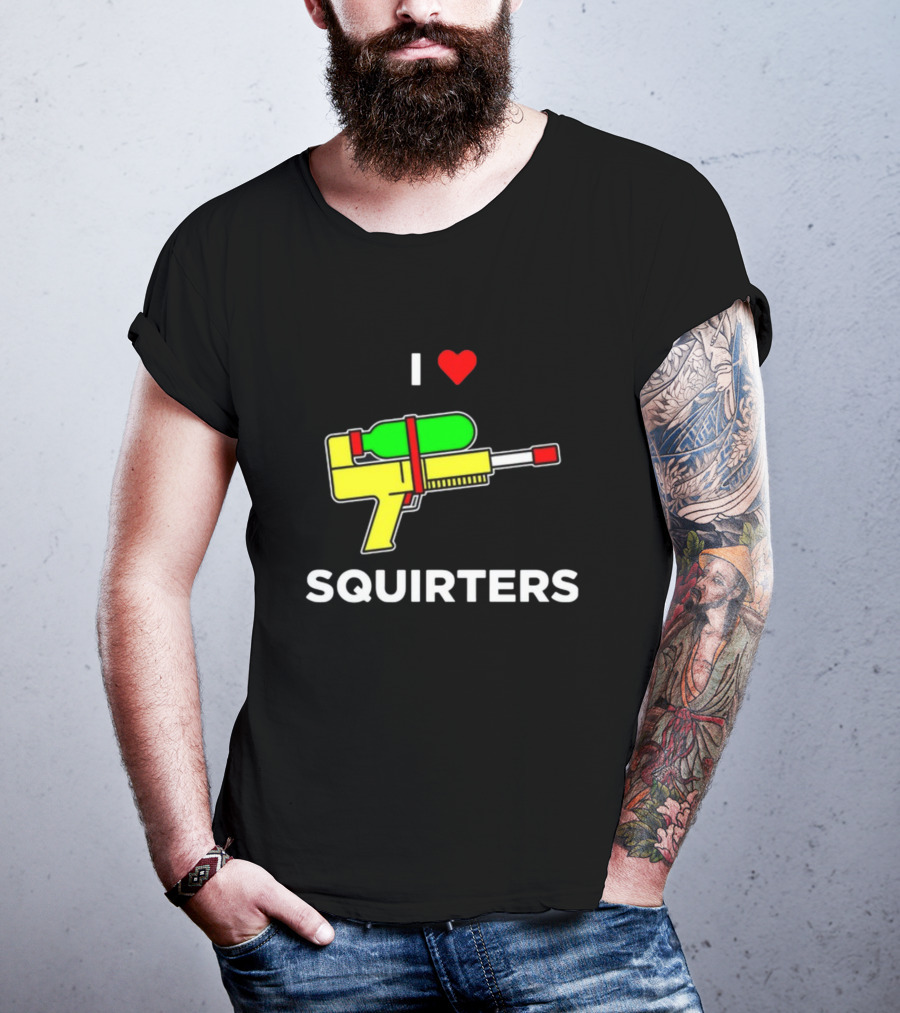 Justin Danger Nunley I Love Squirters Water Gun T-Shirt