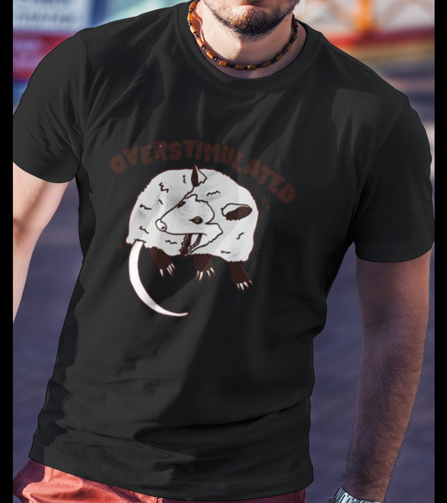Gotfunny Overstimulated Possum Sketch T-Shirt