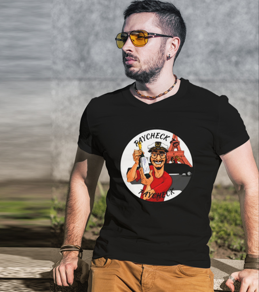 Paycheck To Paycheck Eiffel Tower Celebration With Champagne And Limo T-Shirt