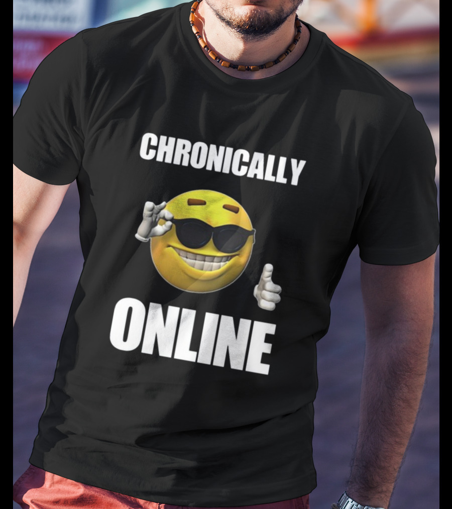 Chronically Online Cool Sunglasses Thumbs Up Emoji T-Shirt
