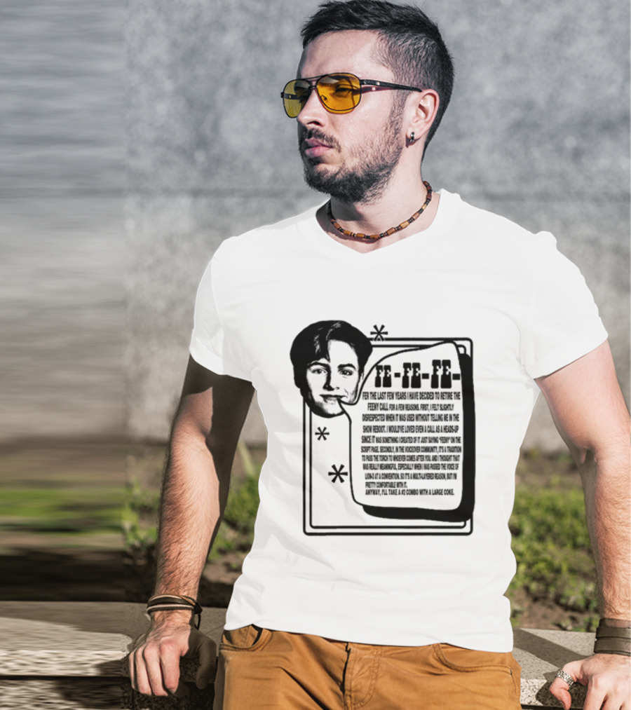 Podmeetsworldshow Feeny Call Quote Design With Classic Feeny Call Phrase T-Shirt