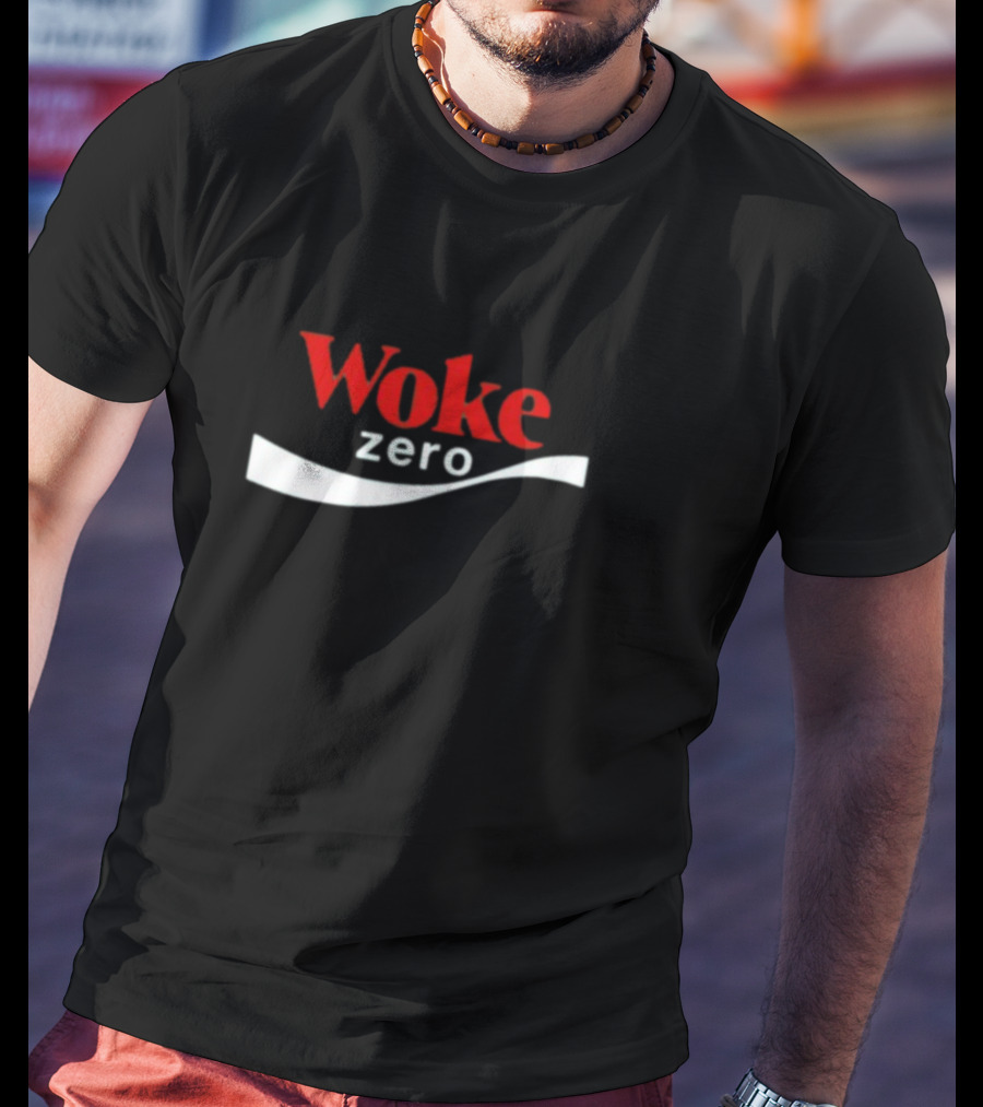 Woke Zero Parody Style Iconic Beverage T-Shirt