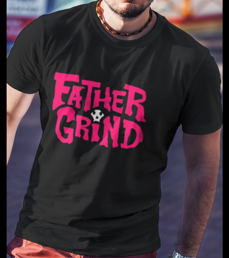Father Grind Jason Ellis Style With Star T-Shirt